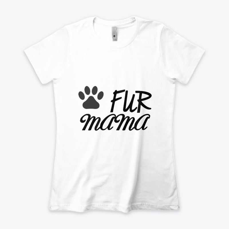 Fur Mama Tees, Cat and Dog Lovers