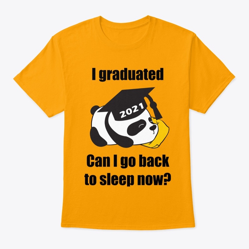 I graduated - Can I go back to sleep now