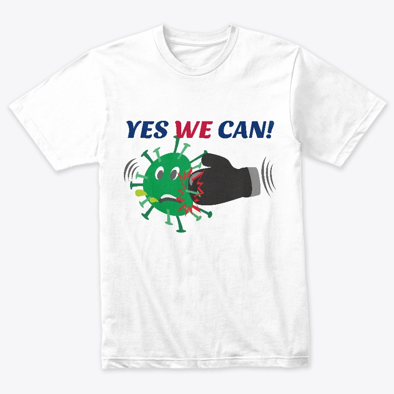YES WE CAN! Apparel | COVID-19 Theme