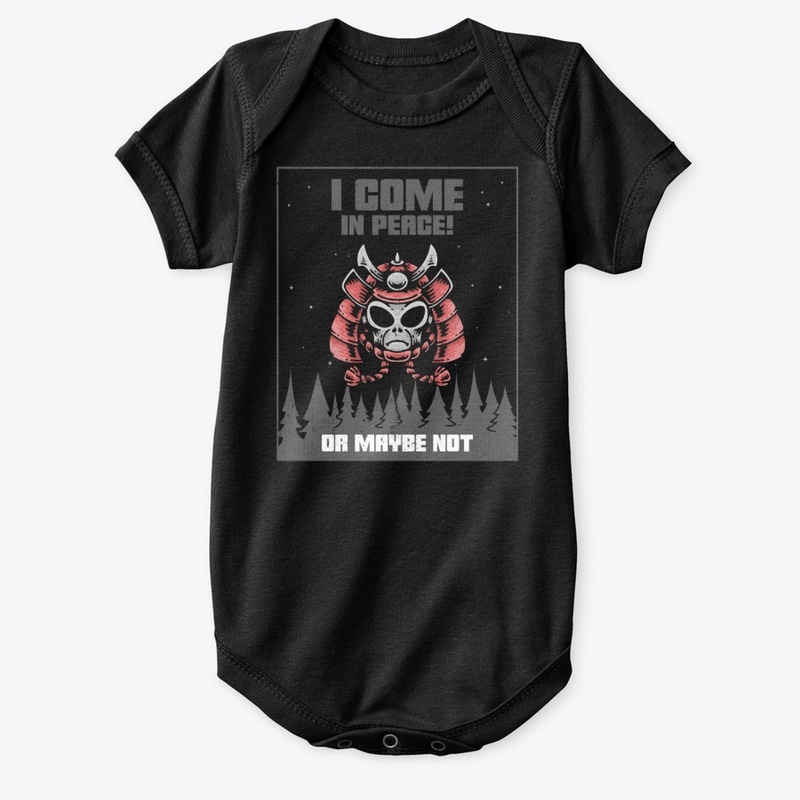 I Come in Peace Design