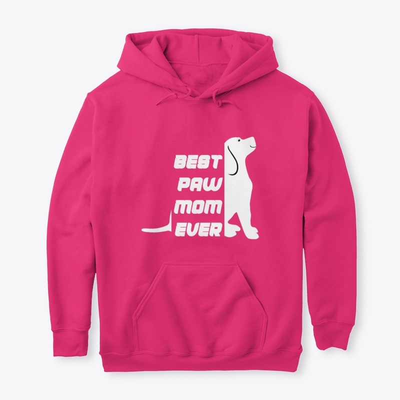 Best Paw Mom Ever