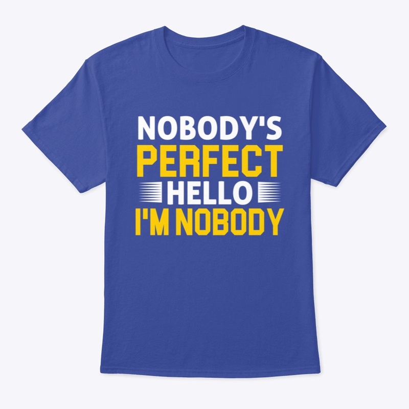 Nobody's perfect