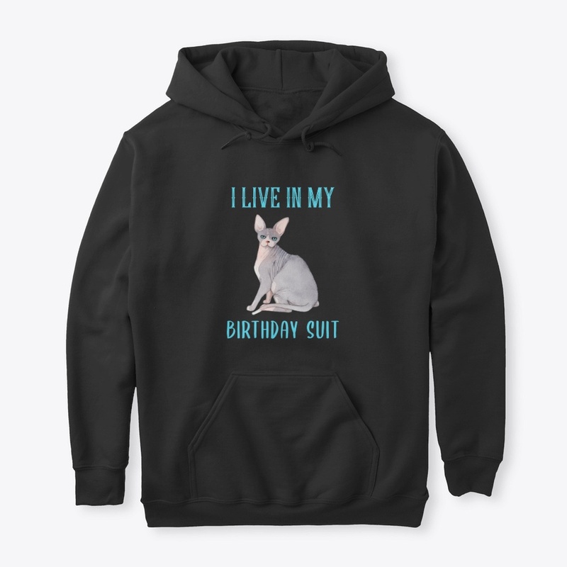 Live in my Birthday Suit | Cat Tee