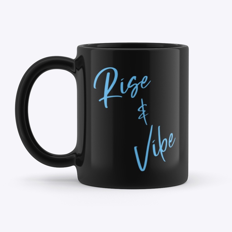 Rise and Vibe