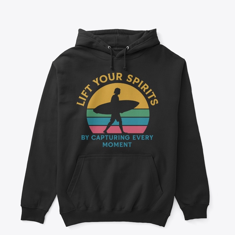 Lift Your Spirits Capture Every Moment