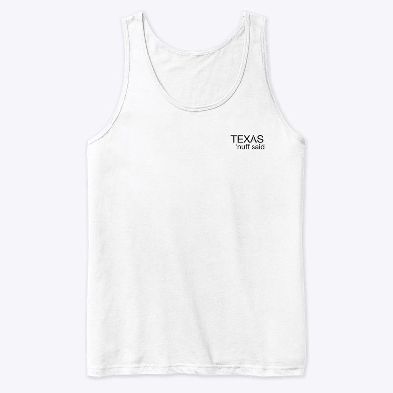 TEXAS 'nuff said
