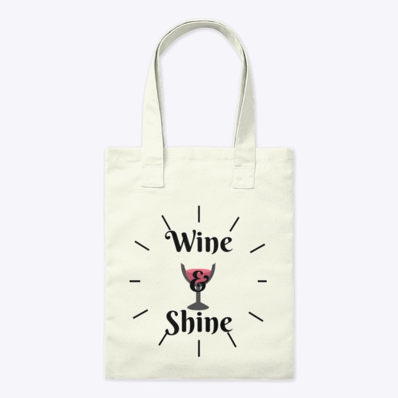 Wine & Shine