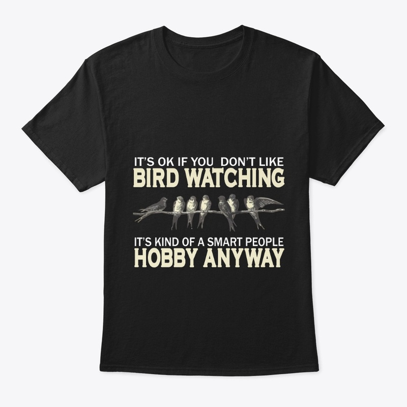 Bird Watching Humor Design 