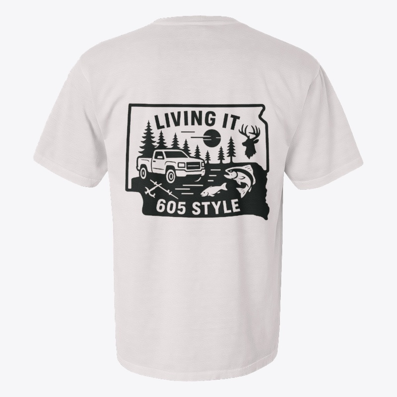 Living it 605 Style Tee