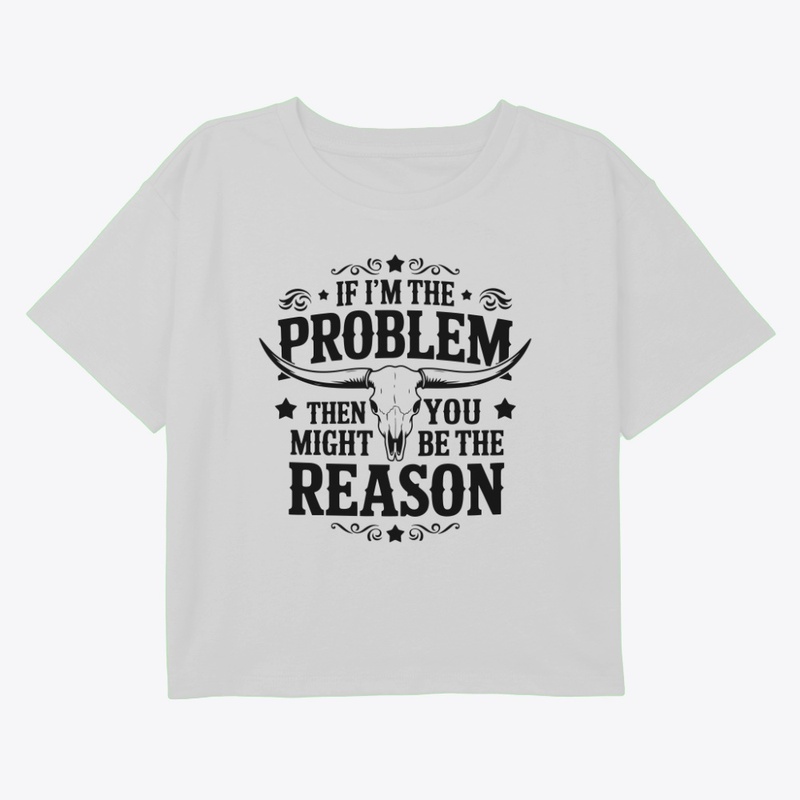  You Might Be The Reason