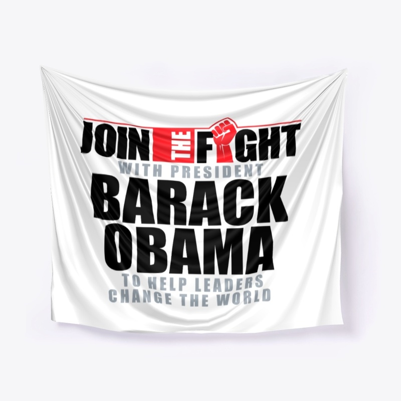Join the fight with president Barack 