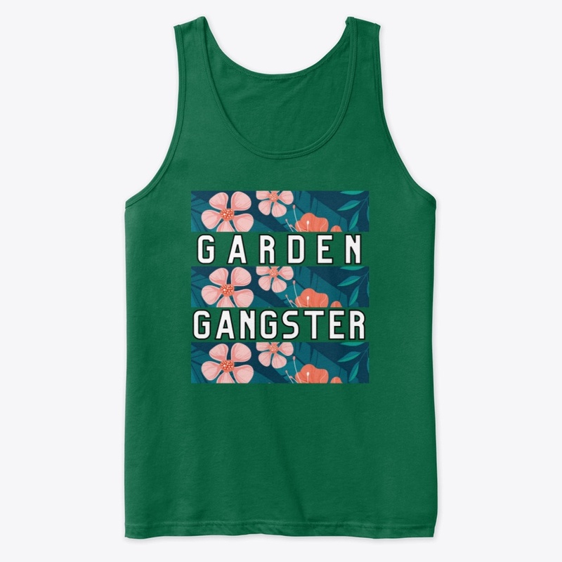 Garden Gangster Shirt for Gardeners
