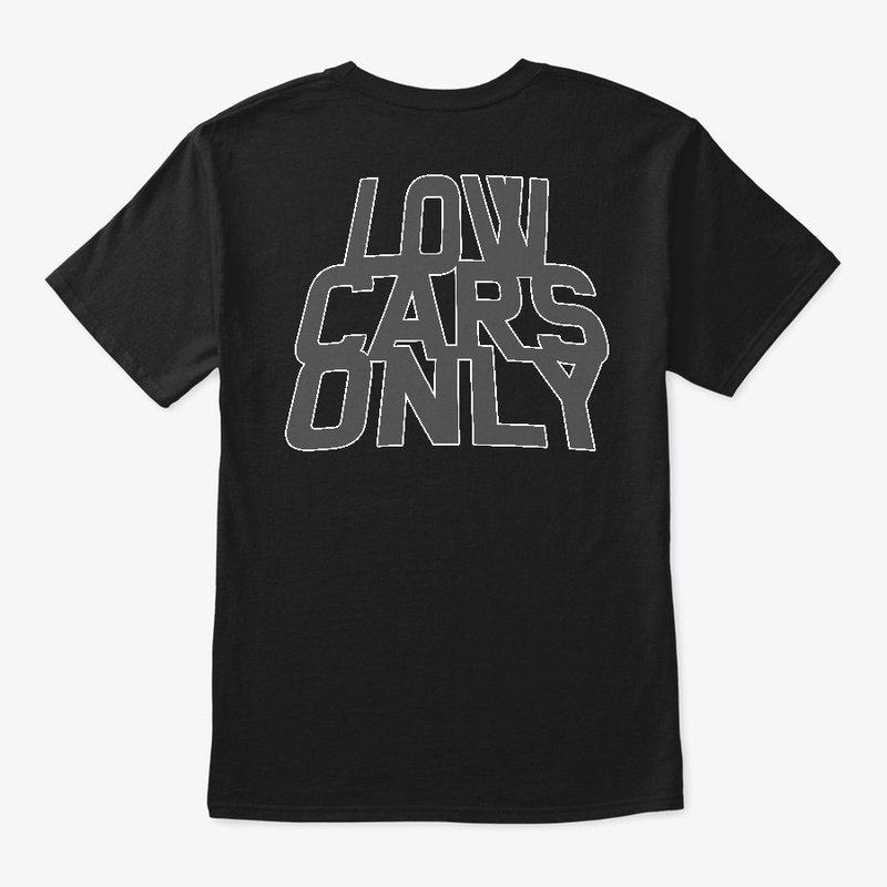 Low Cars Only
