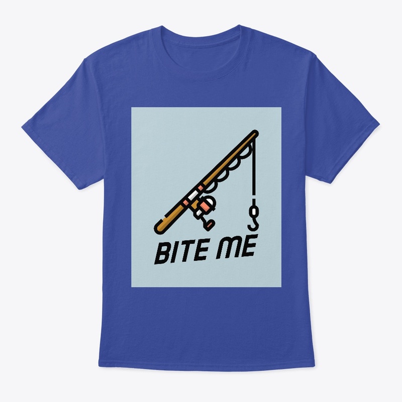 Bite me!