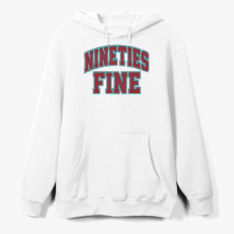 Nineties Fine