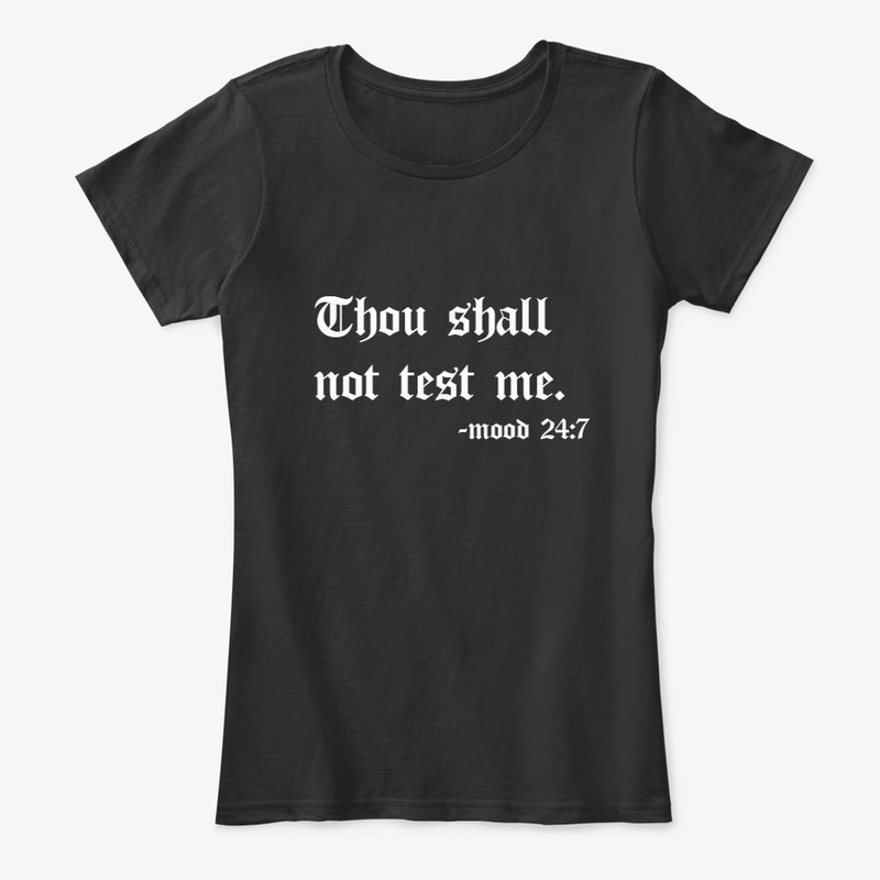 Dont test me