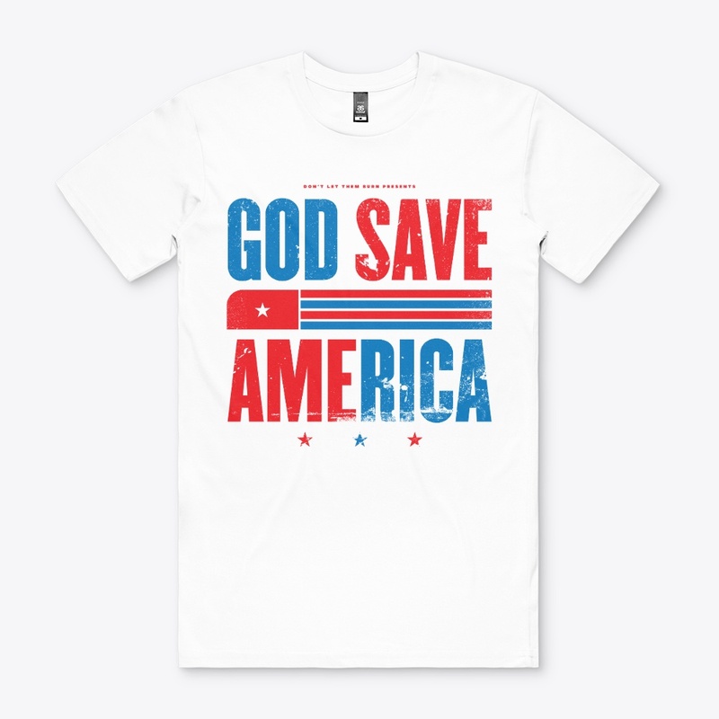 God Save America Patriotic Type (White)