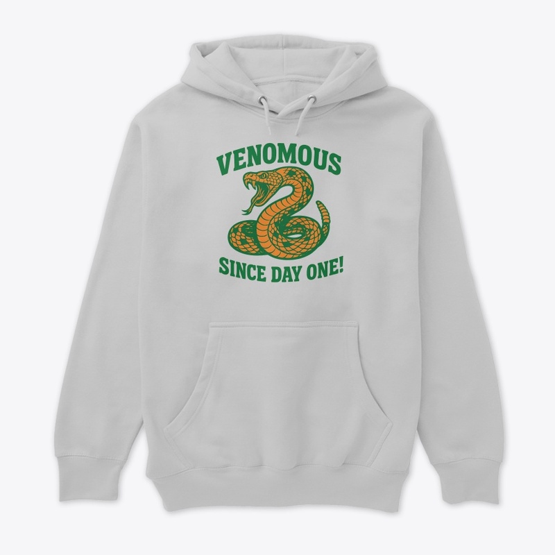 Venomous Since Day One