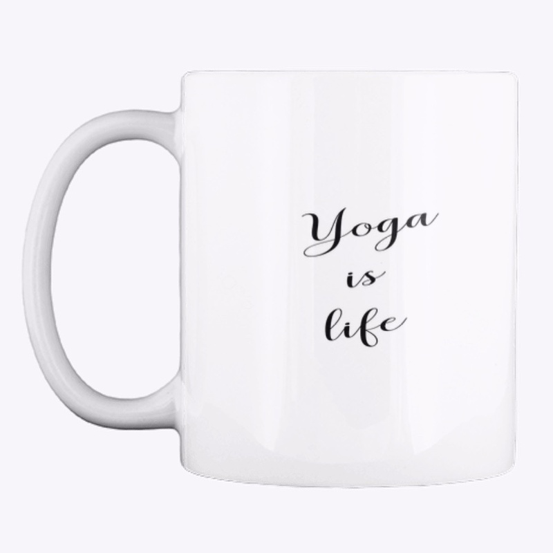 Yoga is life 