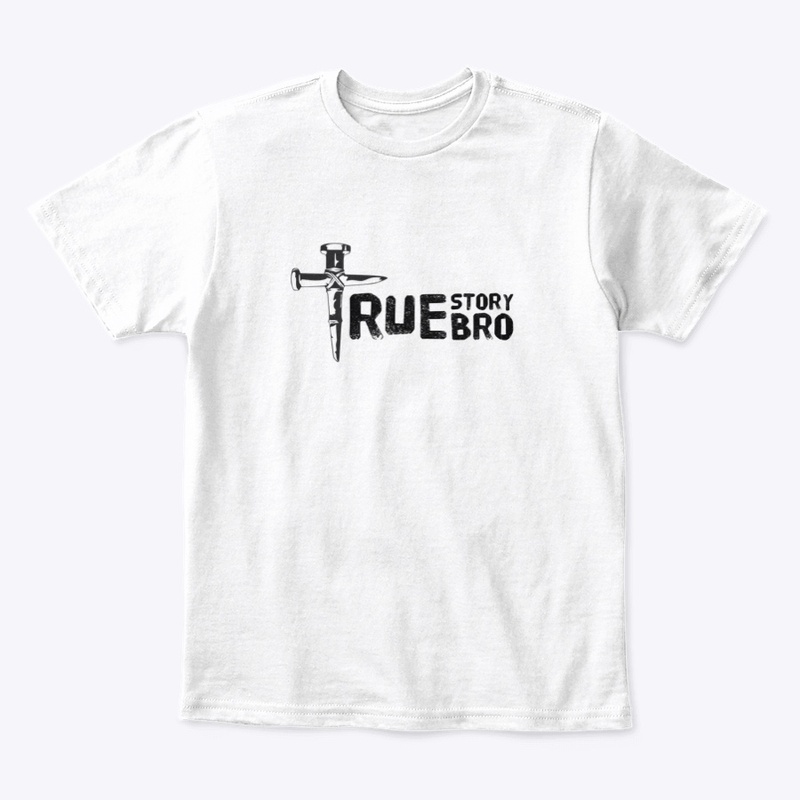 True Story Bro Tee
