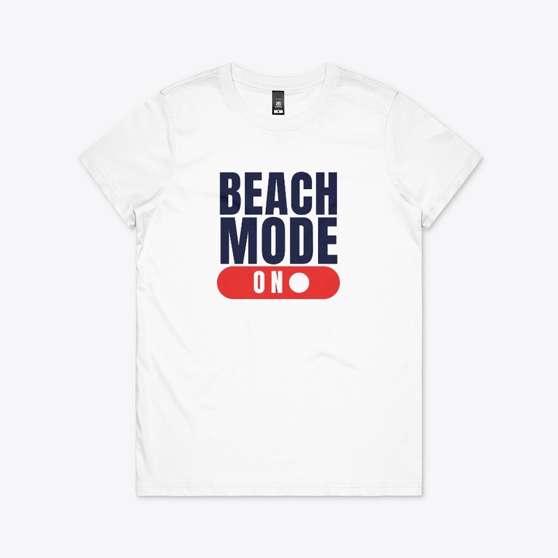 Beach Mode T-Shirt & Hoodies