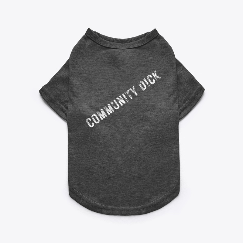 Community dick