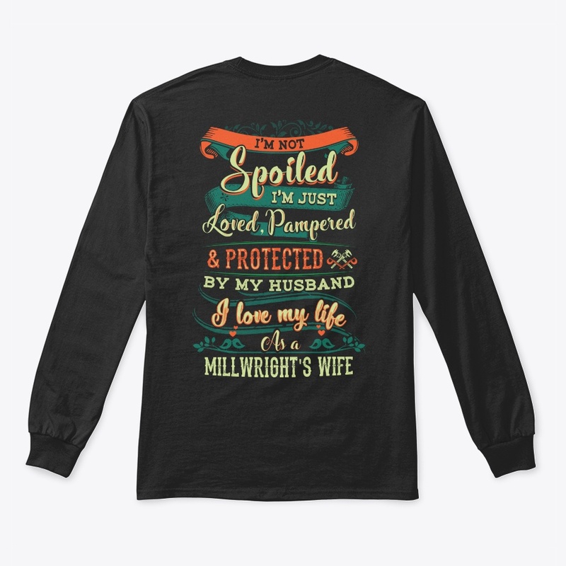 Awesome Millwright's Wife Shirt
