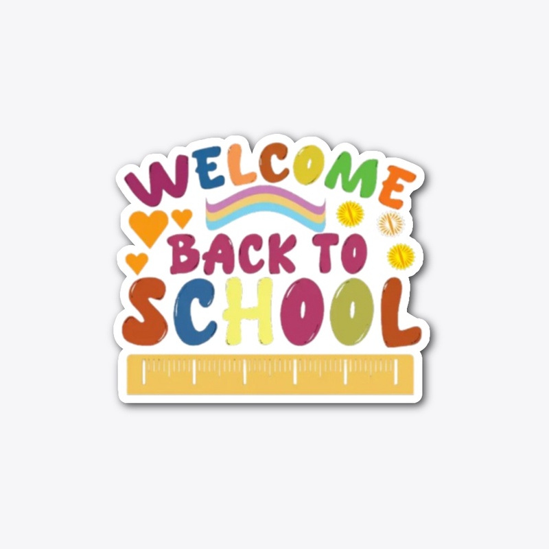 "Welcome Back to School" Shirt