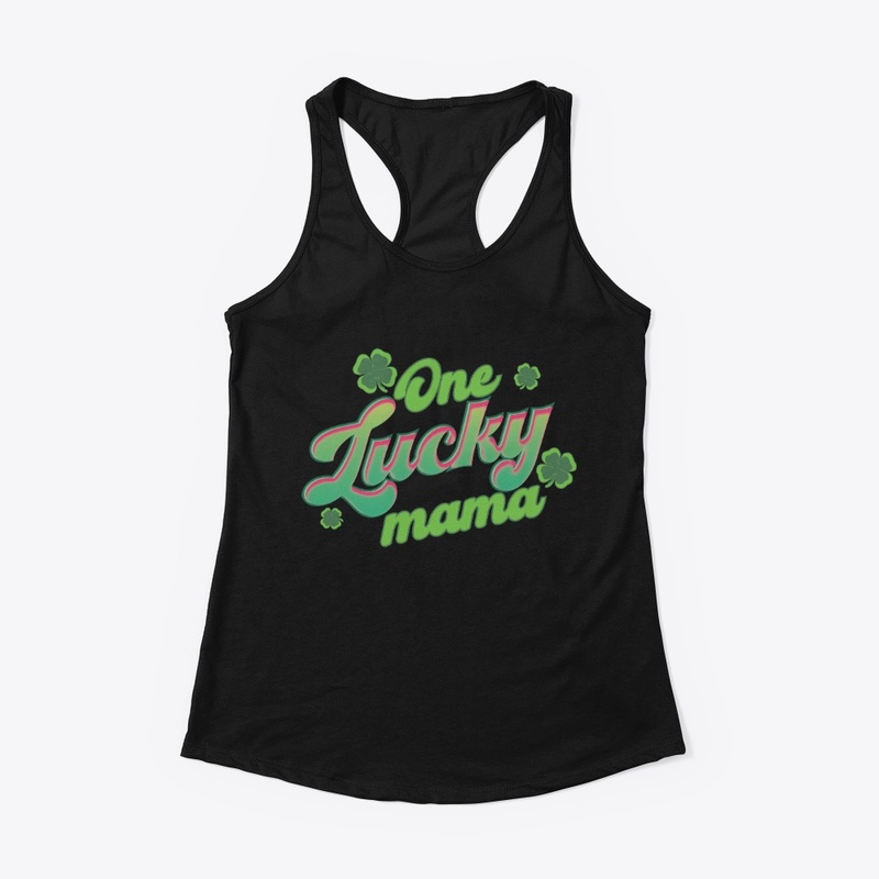 One Lucky mama