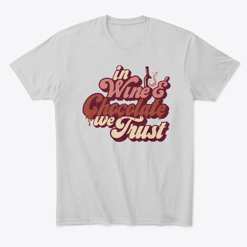 In Wine & Chocolate we Trust