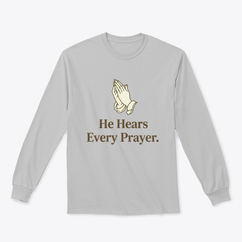 He Hears Every Prayer Christian Gifts