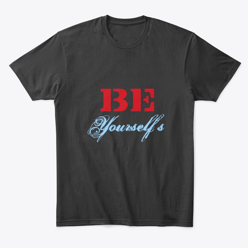 Be yourself