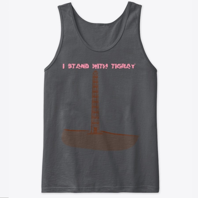 I stand with Tigray Axum edition 