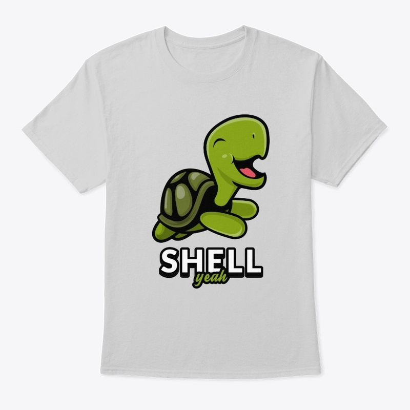 Shell Yeah Funny Turtle