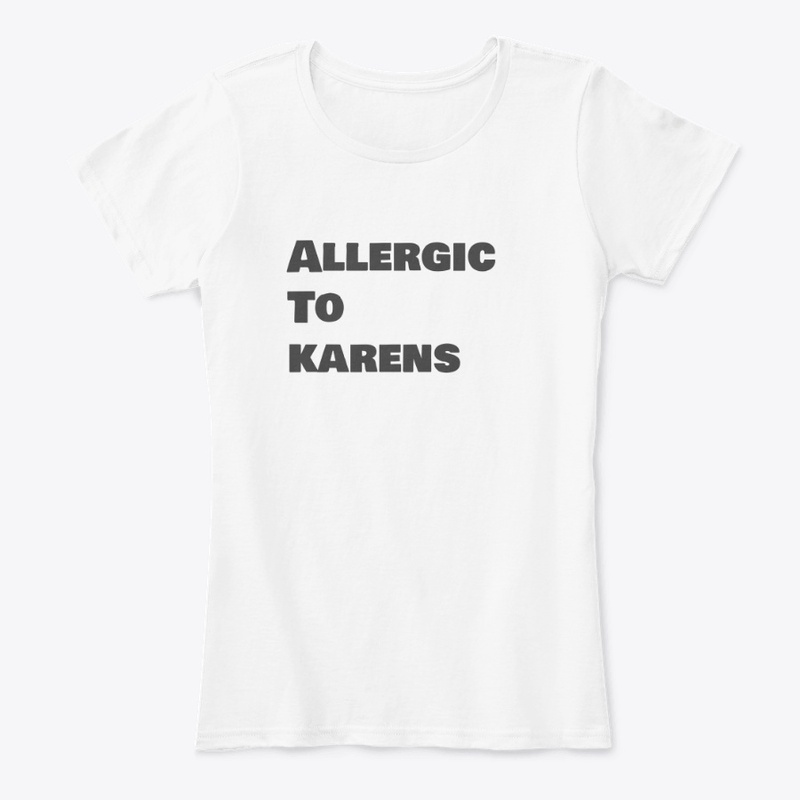 Allergic To Karens