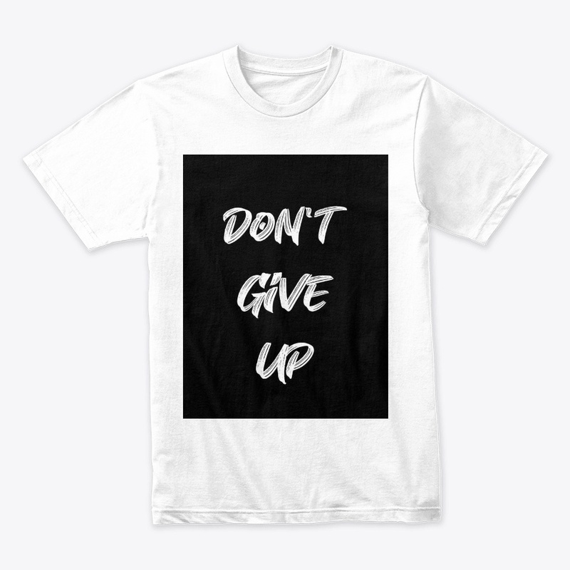 dont give up