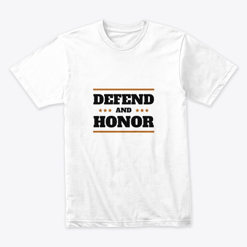 Defend & Honor T-Shirt