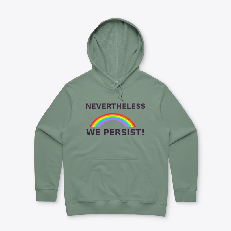 Nevertheless We Persist Rainbow