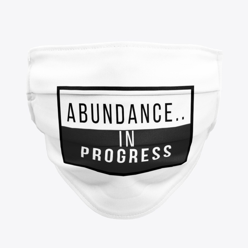 Abundance In Progress