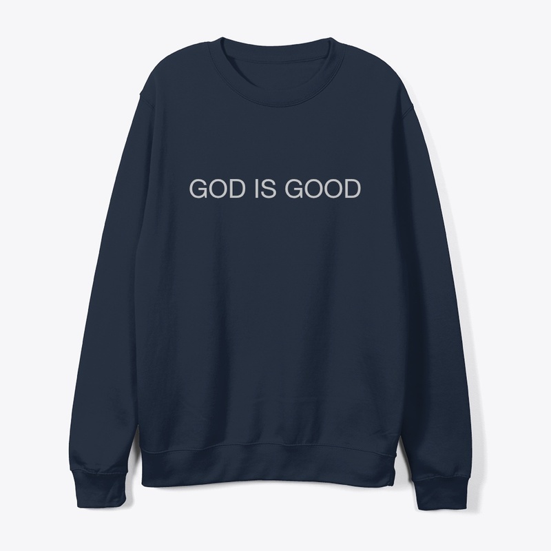 God is good 