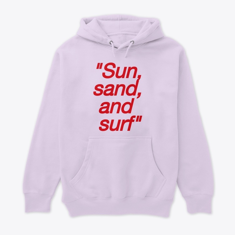 sun ,sand,and surf