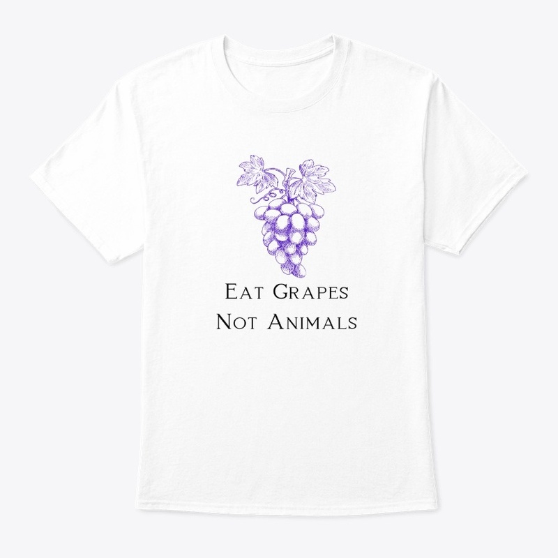 Eat Grapes Not Animals