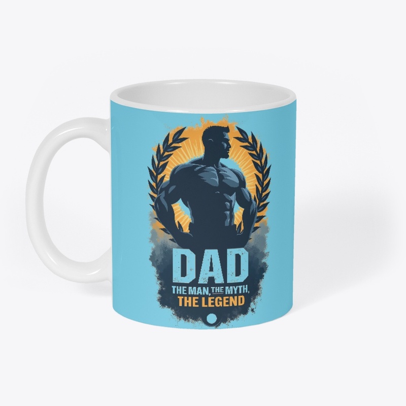 Dad: Myth, Man, Legend