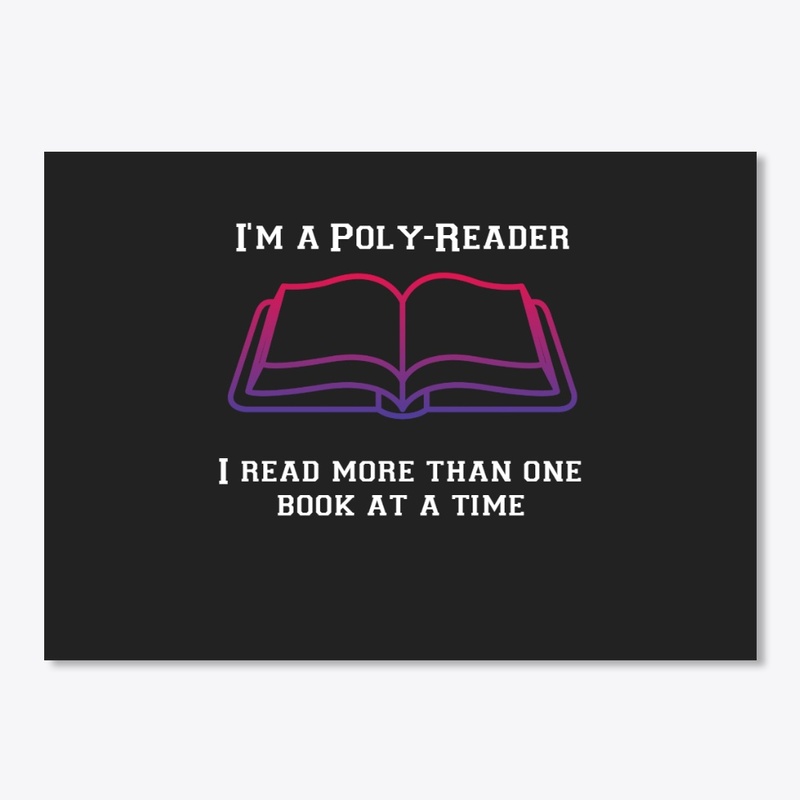 I'm A Poly-Reader