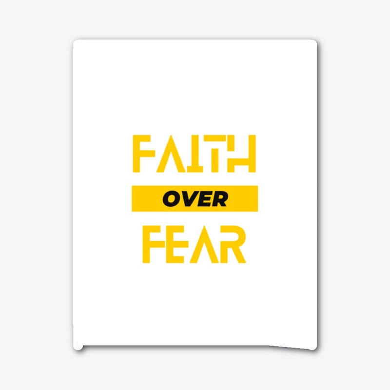 Faith over fear t-shirt