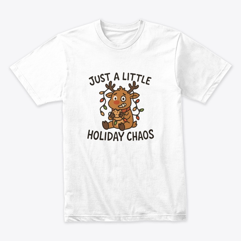 Just a Little Holiday Chaos Reindeer