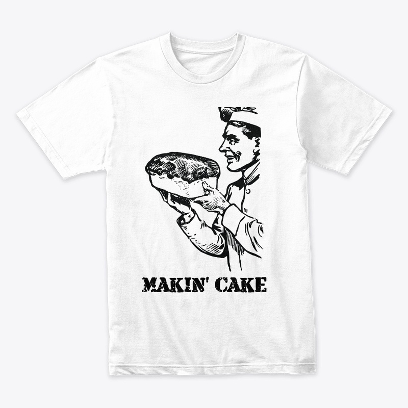 Makin' Cake Tee