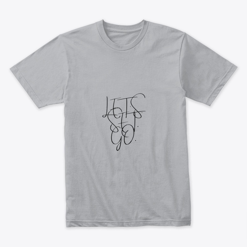 Lets Set Go T-Shirts Unisex