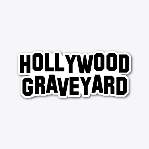 Hollywood Graveyard Logo Standard T-Shirt Front