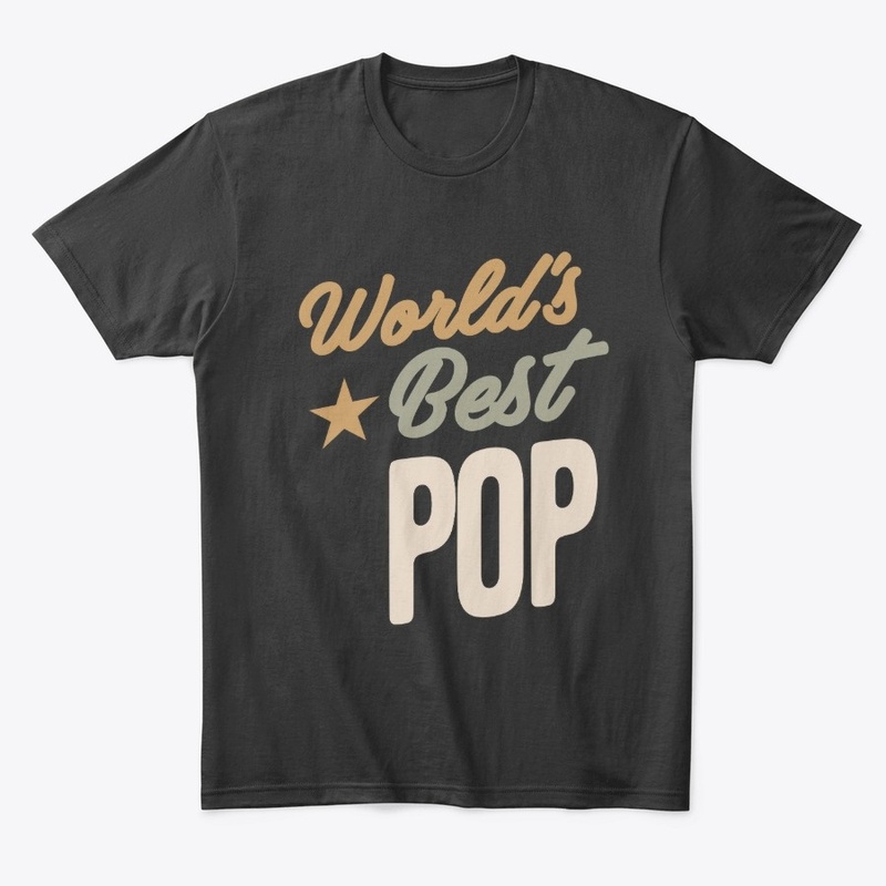 World's Best Pop - Father and Grandpa